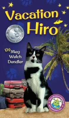 Vacation Hiro(English, Hardcover, Dendler Meg Welch)