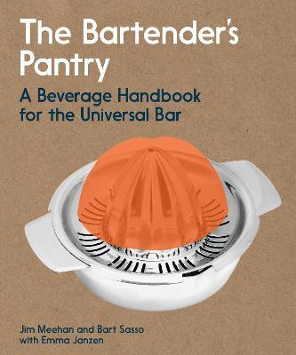The Bartender's Pantry(English, Paperback, Meehan Jim)