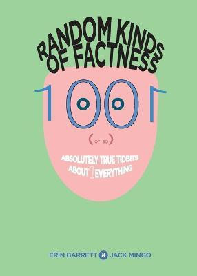 Random Kinds of Factness(English, Paperback, Barrett Erin)