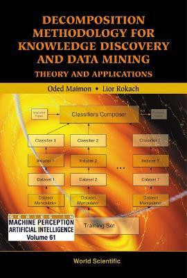 Decomposition Methodology For Knowledge Discovery And Data Mining: Theory And Applications(English, Hardcover, Maimon Oded Z)