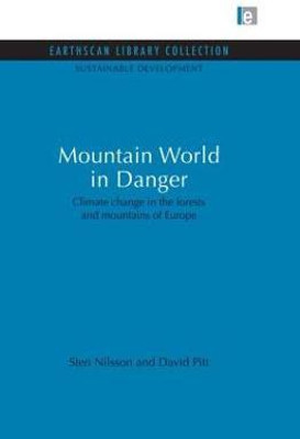 Mountain World in Danger(English, Paperback, Nilsson Sten)