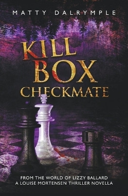 Kill Box Checkmate(English, Paperback, Dalrymple Matty)