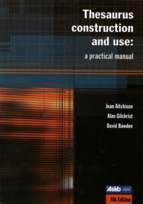Thesaurus Construction and Use(English, Paperback, Aitchison Jean)