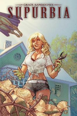 Grace Randolph's Supurbia Vol. 2(English, Paperback, Randolph Grace)