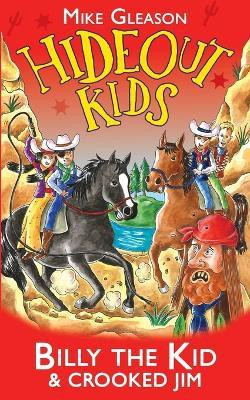 Billy the Kid & Crooked Jim(English, Paperback, Gleason Mike)