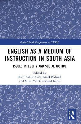English as a Medium of Instruction in South Asia(English, Paperback, unknown)