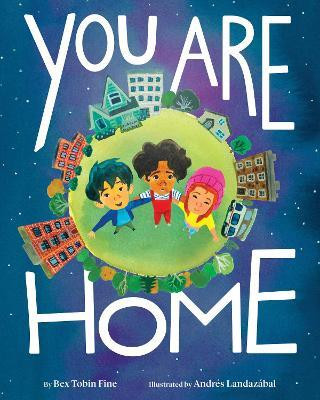 You Are Home(English, Hardcover, Tobin Fine Bex)