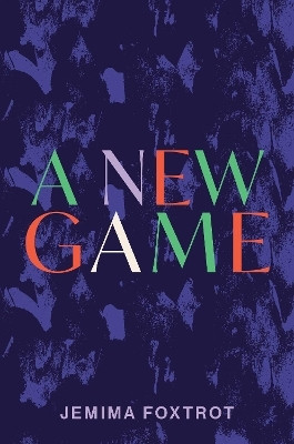 A New Game(English, Paperback, Foxtrot Jemima)