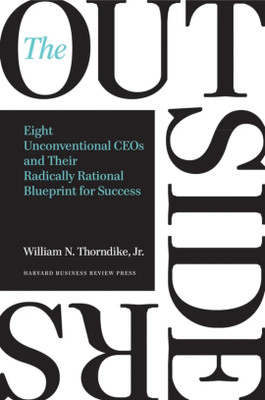 The outsiders(Paperback, William N. Thorndike, Jr.)