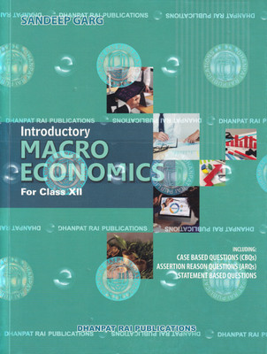 Introductory Macro Economics for Class 12th  - 12 Introductory Macroeconomics Sandeep Grag 2025-26 with 2 Disc(English, Paperback, Garg Sandeep)
