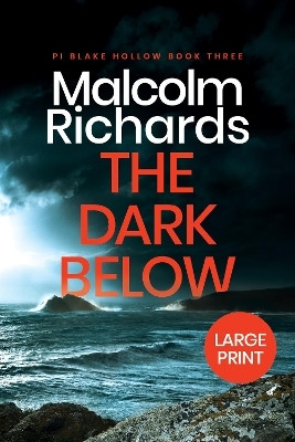 The Dark Below(English, Paperback, Richards Malcolm)