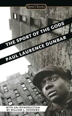The Sport of the Gods(English, Paperback, Dunbar Paul Laurence)