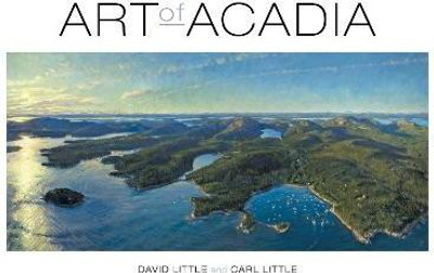 Art of Acadia(English, Paperback, Little David)