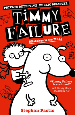 Timmy Failure: Mistakes Were Made(English, Paperback, Pastis Stephan)