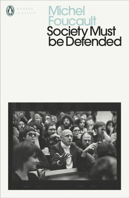 Society Must Be Defended(English, Paperback, Foucault Michel)