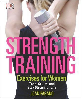 Strength Training Exercises for Women(English, Paperback, Pagano Joan)