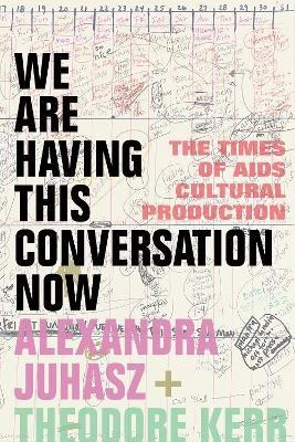 We Are Having This Conversation Now(English, Paperback, Juhasz Alexandra)