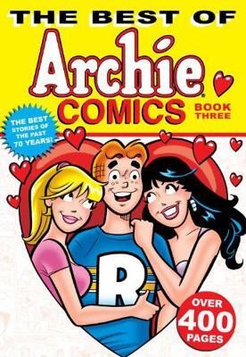 The Best of Archie Comics Book 3(English, Paperback, Archie Superstars)