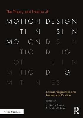 The Theory and Practice of Motion Design(English, Paperback, unknown)
