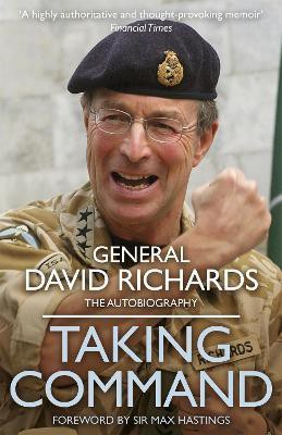 Taking Command(English, Paperback, Richards David General Sir)