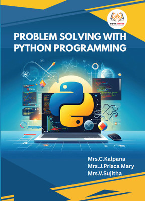 Problem solving with python programming with 1 Disc(Hardcover, Mrs. C. Kalpana, Mrs. J. Prisca Mary, Mrs. V. Sujitha)