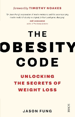 The Obesity Code(English, Paperback, Fung Jason Dr)