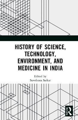 History of Science, Technology, Environment, and Medicine in India(English, Hardcover, unknown)