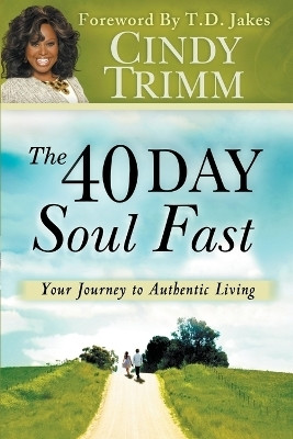 40 Day Soul Fast(English, Paperback, Trimm Cindy)