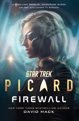 Star Trek: Picard: Firewall(English, Hardcover, Mack David)