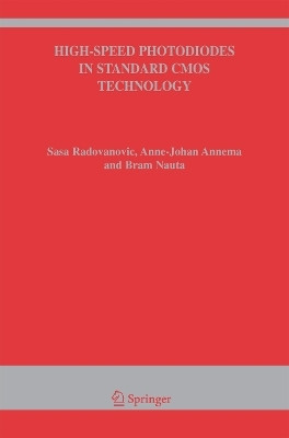 High-Speed Photodiodes in Standard CMOS Technology(English, Paperback, Radovanovic Sasa)