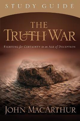 The Truth War Study Guide(English, Paperback, MacArthur John F.)