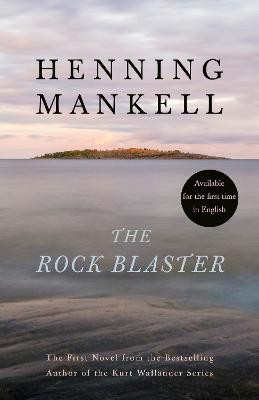 The Rock Blaster(English, Paperback, Mankell Henning)