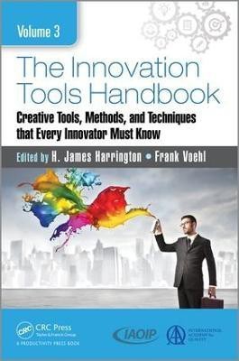 The Innovation Tools Handbook, Volume 3(English, Hardcover, unknown)