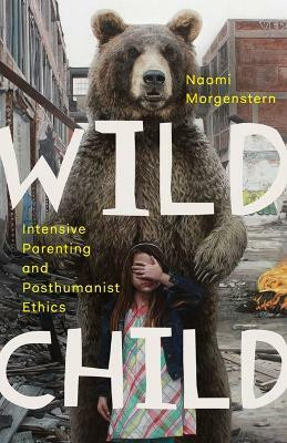 Wild Child(English, Hardcover, Morgenstern Naomi)