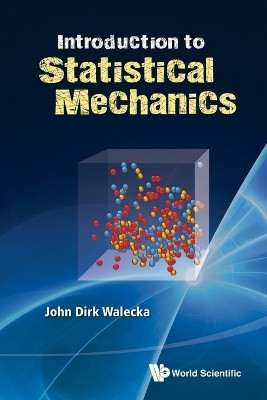 Introduction To Statistical Mechanics(English, Paperback, Walecka John Dirk)