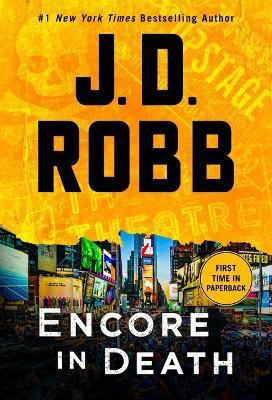 Encore in Death(English, Paperback, Robb J D)