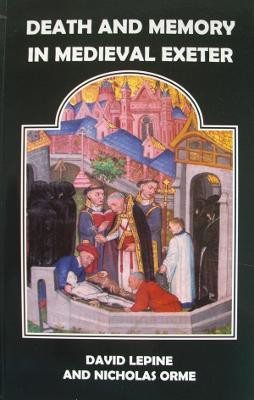 Death and Memory in Medieval Exeter(English, Paperback, unknown)