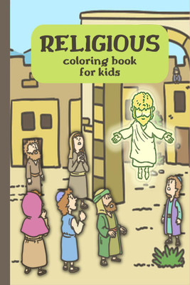 RELIGIOUS coloring book for kids  - Amazing Illustrations of Bible Scenes(English, Paperback, Felix Mctom)