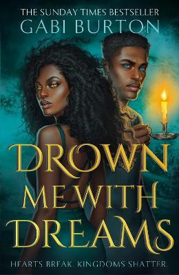 Drown Me With Dreams(English, Paperback, Burton Gabi)