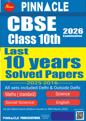 CBSE Class 10th 2026 Exam | Last 10 years Solved Papers (2025 - 2016) All sets included Delhi & Outside Delhi | Maths (standard) | Science | Social Science | English(Paperback, Pinnacle Publications)