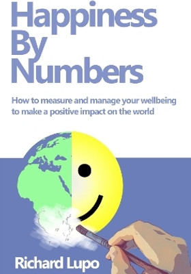 Happiness By Numbers(English, Paperback, Lupo Richard)