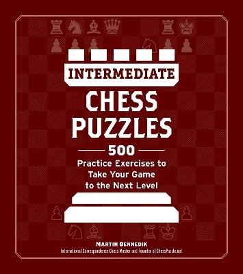 Intermediate Chess Puzzles(English, Paperback, Bennedik Martin)