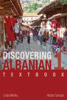 Discovering Albanian 1(English, Paperback, Meniku Linda)