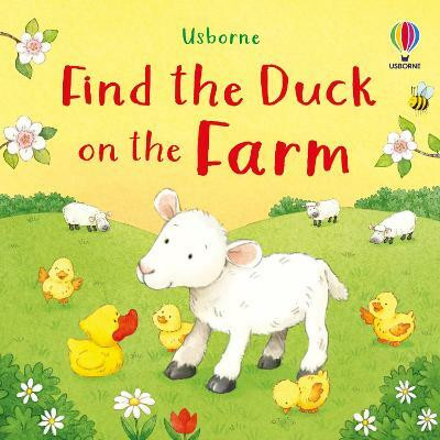 Find the Duck on the Farm(English, Board book, Nolan Kate)