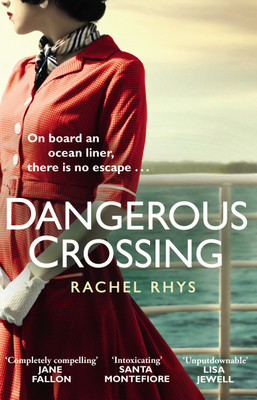 Dangerous Crossing(English, Paperback, Rhys Rachel)