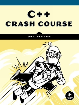 C++ Crash Course(English, Paperback, Lospinoso Joshua Alfred)