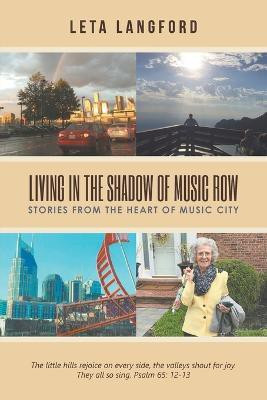 Living in the Shadow of Music Row(English, Paperback, Langford Leta)