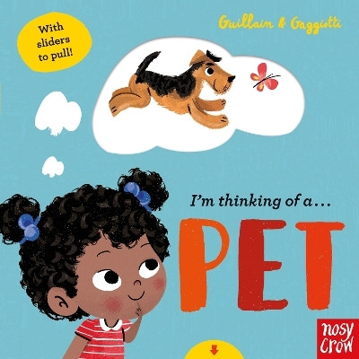 I'm Thinking of a Pet(English, Board book, Guillain Charlotte)