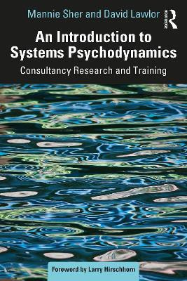 An Introduction to Systems Psychodynamics(English, Paperback, Lawlor David)
