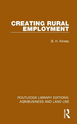 Creating Rural Employment(English, Paperback, Kinsey B. H.)